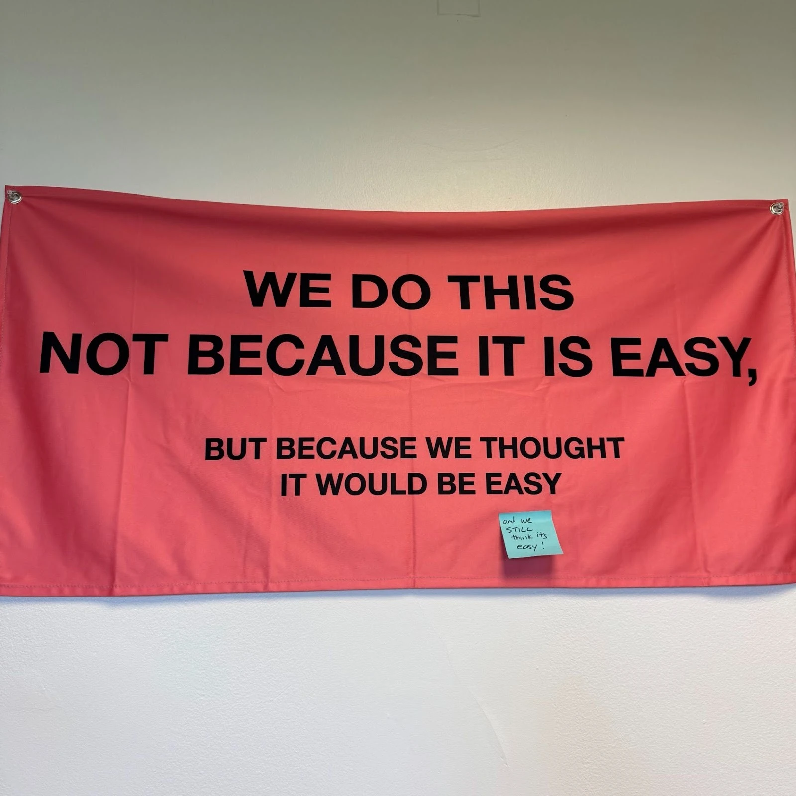Quote graphic reading 'We do this not because it is easy'